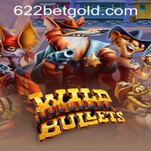 Exploring the Thrilling World of WildBullets and Navigating 622bet PH Login
